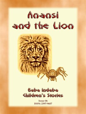 cover image of ANANSI AND THE LION--A West African Anansi Story